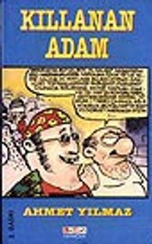 Kıllanan Adam