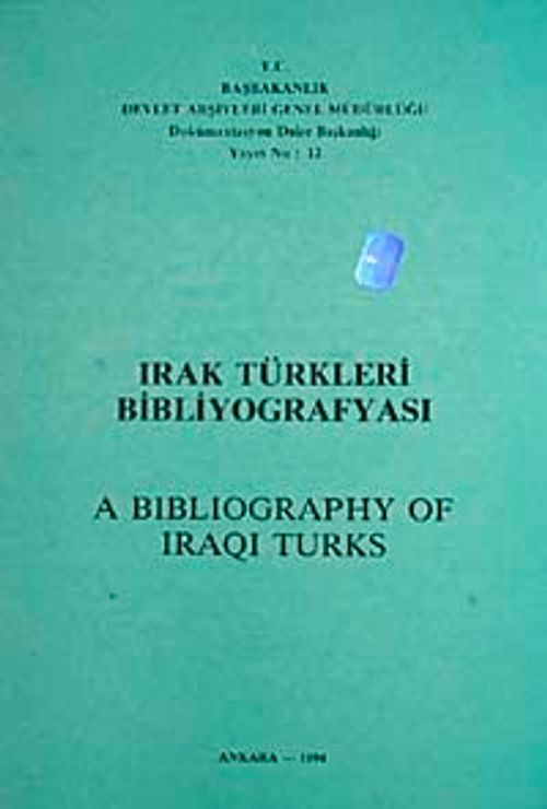 Irak Türkleri Bibliyografyası