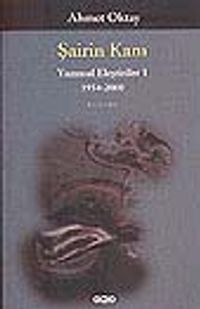 Şairin Kanı/Yazınsal Eleştiriler 1/1954-2000