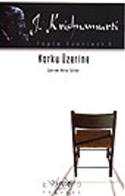 Korku Üzerine/Toplu Eserleri 6