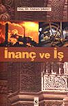 İnan&ccedil; ve İş