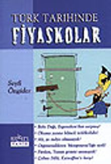 Türk Tarihinde Fiyaskolar