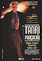 Tanrı Parçacığı/Eğer Evren Yanıtsa Soru Ne?