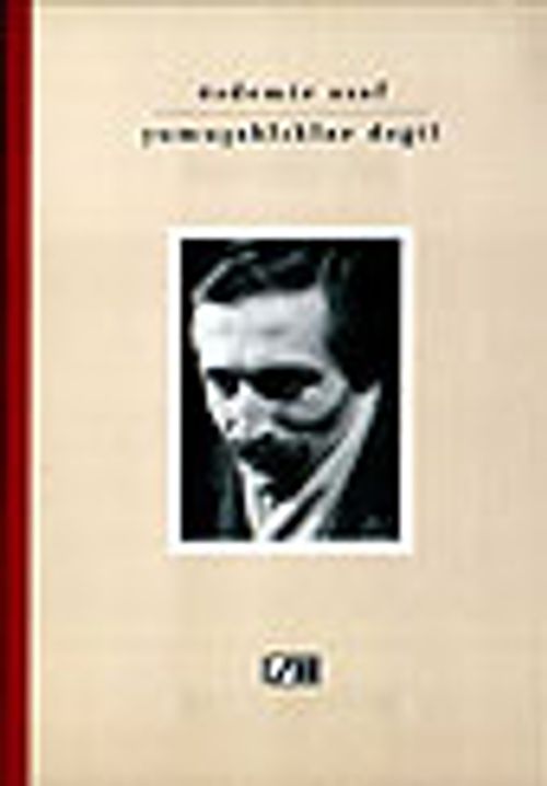 Yumuşaklıklar Değil
