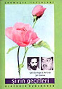 Şiirin Geçitleri / Cahit Zarifoğlu & Akif İnan