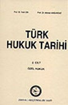 Türk Hukuk Tarihi 2. Cilt