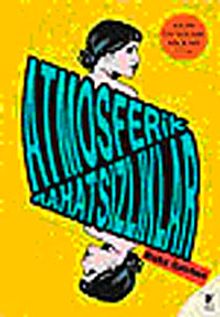 Atmosferik Rahatsızlıklar