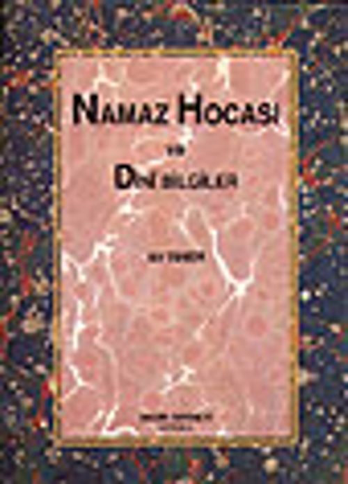 Namaz Hocası ve Dini Bilgiler