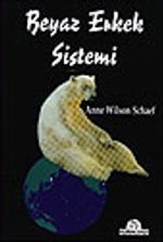 Beyaz Erkek Sistemi