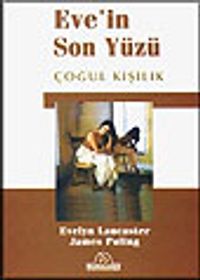 Eve'in Son Yüzü Çoğul Kişilik