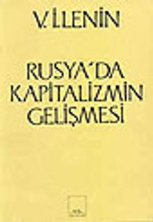 Rusya'da Kapitalizmin Gelişmesi&Geniş-Çaplı Sanayi İçin Bir İçpazarın Oluşma Süreci