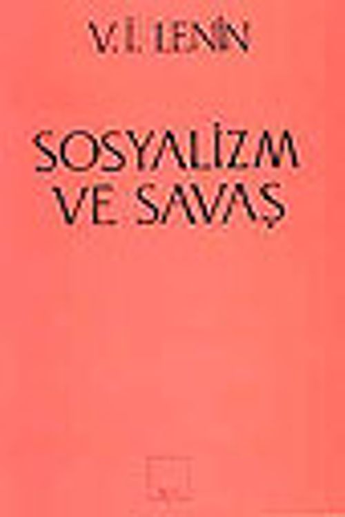 Sosyalizm ve Savaş