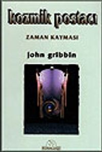 Kozmik Postacı Zaman Kayması