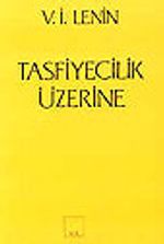 Tasfiyecilik Üzerine