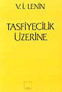 Tasfiyecilik Üzerine