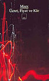 Ücret, Fiyat ve Kâr