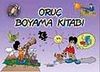 Oru&ccedil; Boyama Kitabı
