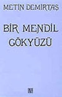 Bir Mendil Gökyüzü
