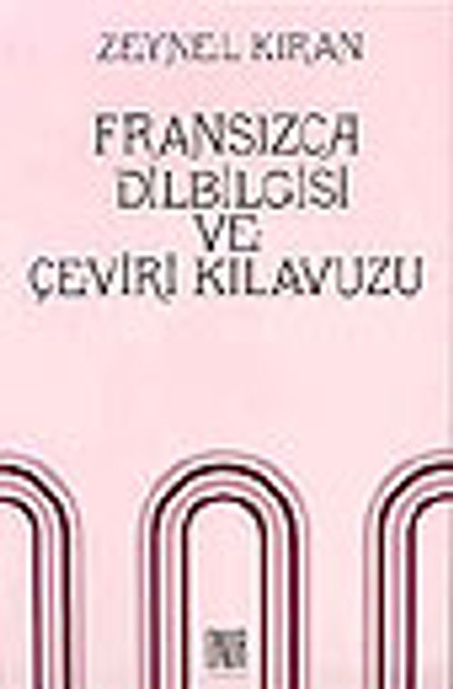 Fransızca Dilbilgisi ve Çeviri Kılavuzu
