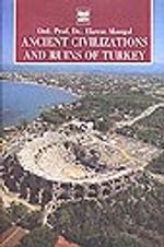 Ancient Civilizations and Ruins of Turkey