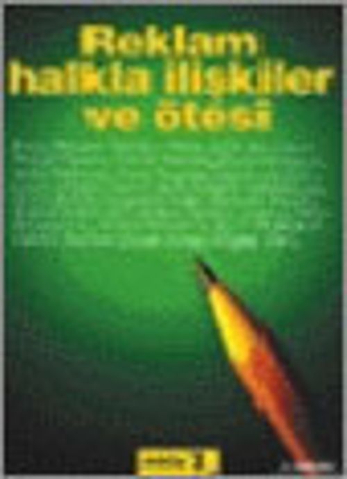 Reklam Halkla İlişkiler ve Ötesi