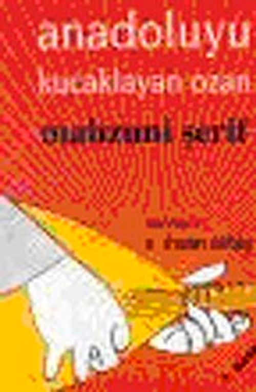 Anadolu'yu Kucaklayan Ozan Mahzuni Şerif