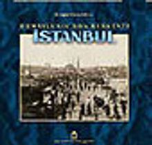 The Last Ottoman Capital İstanbul