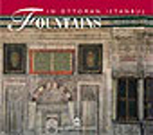Fountains In Ottoman Istanbul