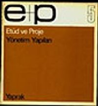 E+P 5 Yönetim Yapıları