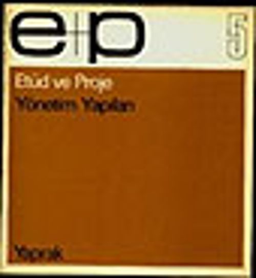 E+P 5 Yönetim Yapıları