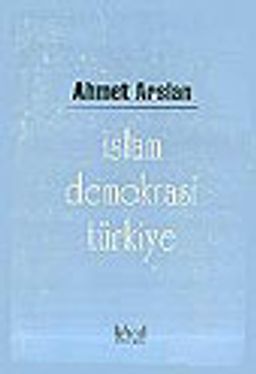 İslam, Demokrasi, Türkiye