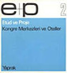 E+P 2 Kongre Merkezleri ve Oteller