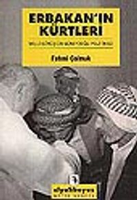 Erbakan'ın Kürtleri / Milli Görüş'ün Güneydoğu Politikası