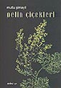 Pelin Çiçekleri