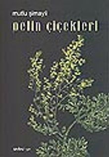 Pelin Çiçekleri
