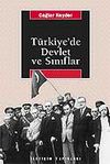 T&uuml;rkiye'de Devlet ve Sınıflar