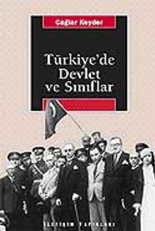 Türkiye'de Devlet ve Sınıflar