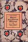 &Ouml;l&uuml;m - Kıyamet - Ahiret ve Ahirzaman Alametleri