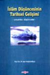 İslam D&uuml;ş&uuml;ncesinin Tarihsel Gelişimi