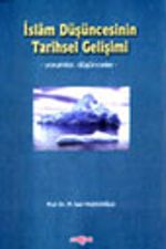 İslam Düşüncesinin Tarihsel Gelişimi