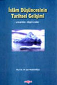 İslam Düşüncesinin Tarihsel Gelişimi