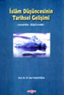 İslam Düşüncesinin Tarihsel Gelişimi