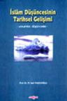 İslam Düşüncesinin Tarihsel Gelişimi
