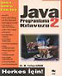 Java Programlama Kılavuzu 2&Herkes İçin