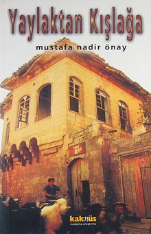 Yaylaktan Kışlağa