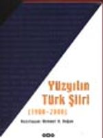 Yüzyılın Türk Şiiri (1900-2000)  / (3 Cilt Takım) Kutulu