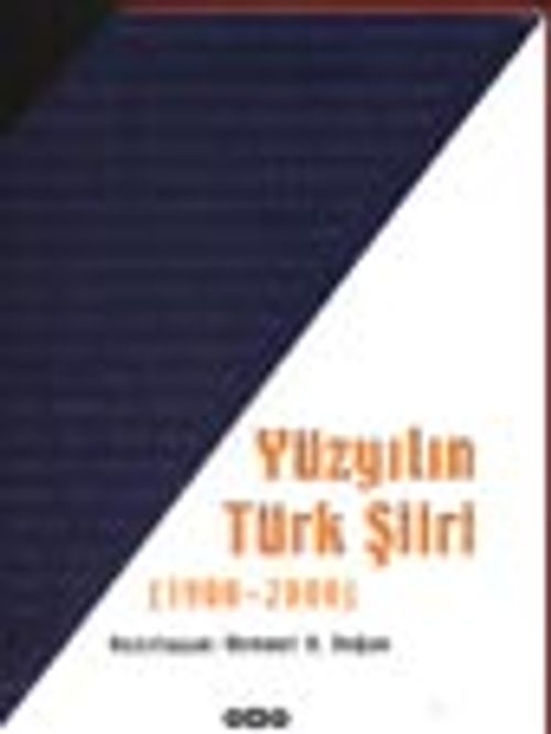 Yüzyılın Türk Şiiri (1900-2000)  / (3 Cilt Takım) Kutulu