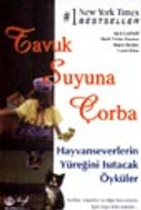 T.S.Ç./ Hayvanseverlerin Yüreğini Isıtacak Öyküler