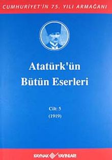 Atatürk'ün Bütün Eserleri / 5.Cilt