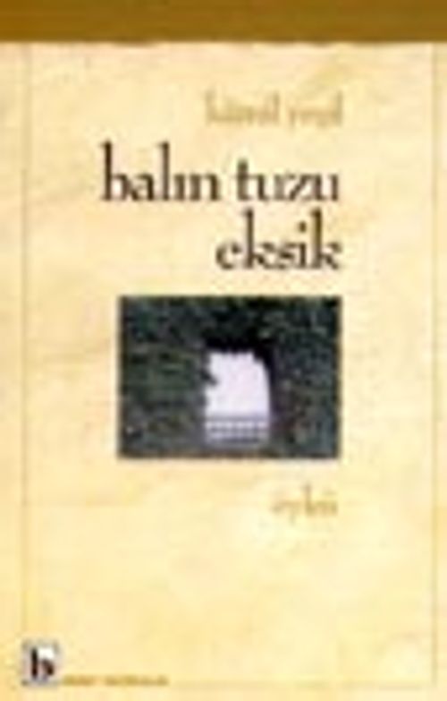Balın Tuzu Eksik